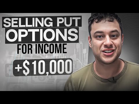 Learn to Sell Put Options for $10,000 Monthly Passive Income