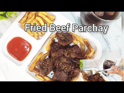 How To Make Fried Beef Parchay 😋 Beef Parchay Recipe | فرائڈ بیف پارچہ