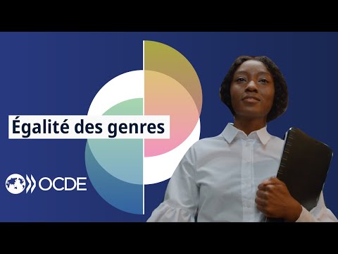 L’égalité des genres, une valeur fondamentale de l’OCDE