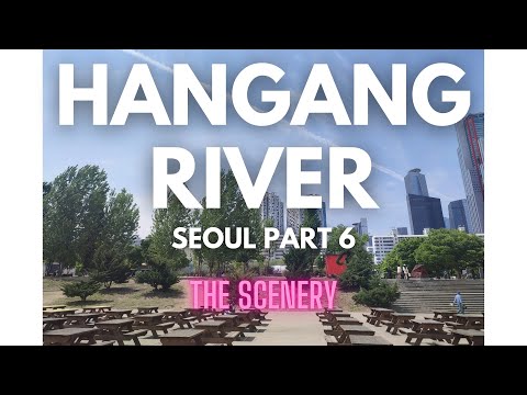 Zoom in Seoul Hangang River & Park 首尔汉江公园 大自然的美