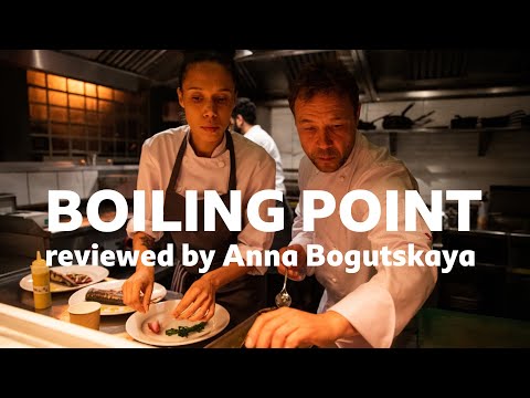 Boiling Point reviewed by Anna Bogutskaya