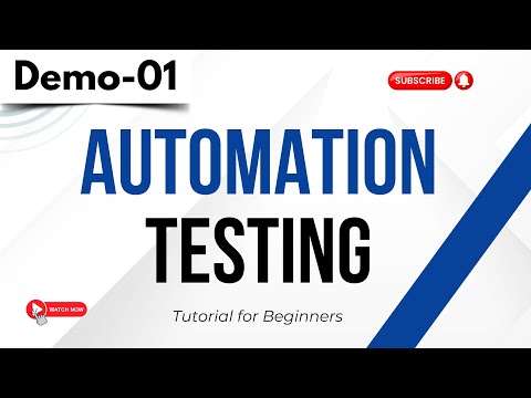 Automation Testing Demo 01 | Automation Testing | Tutorial for Beginners