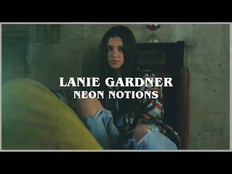 Lanie Gardner - Neon Notions (Official Audio)