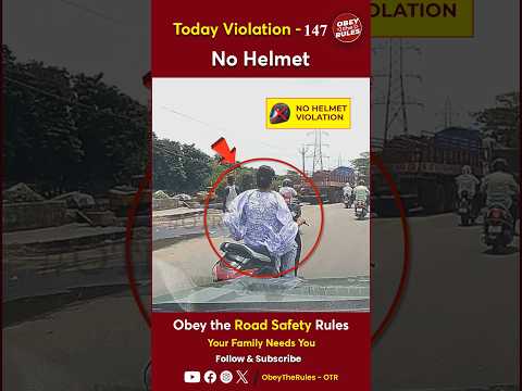 TODAY VIOLATION - 147 Shield Your Ride with Helmet #chennaitrafficpolice #otr #obeytherules