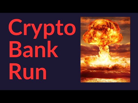 Crypto Bank Run