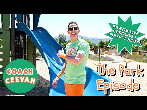 ✨NEW! The Park Episode 🌳🛝 Interactive Learning and Music Made for YouTube Kids | Coach Ceevan #park