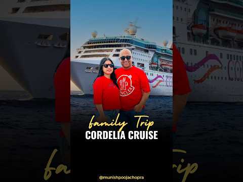 family Trip CORDELIA CRUISE