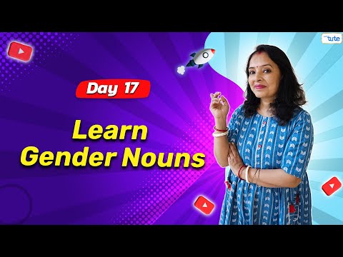 Gender Nouns | Day 17 | English Grammar Course Series | 2024