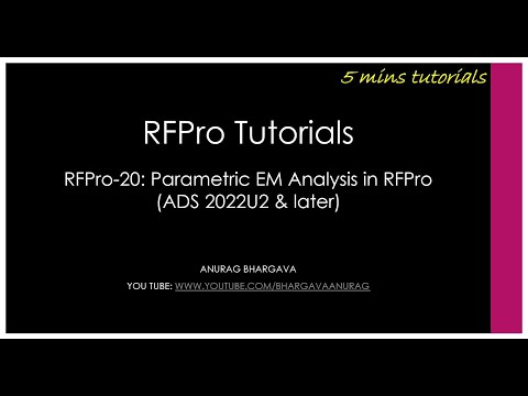 RFPro-20: Parametric EM Analysis in RFPro