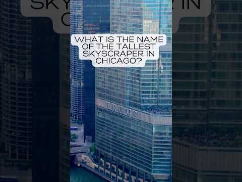 30. What is the name of the tallest skyscraper in Chicago?