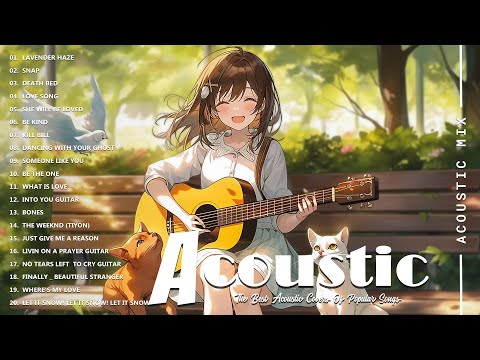 Best Acoustic Cover - Chill Acoustic Love Songs Playlist 2024 - Acoustic Guitar Songs Of All Time