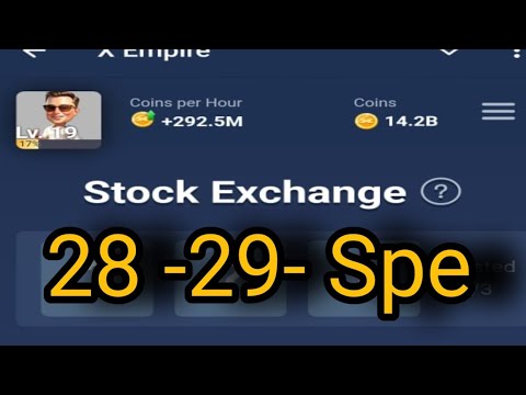 X Empire Daily# Combo  Musk Empire Today 28 -29 September Stock Exchange