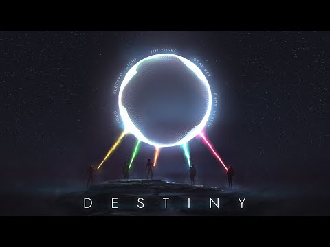 Jim Yosef, Electro-Light, Anna Yvette, Deaf Kev & Tobu - Destiny