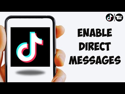 How To Enable Direct Messages On TikTok