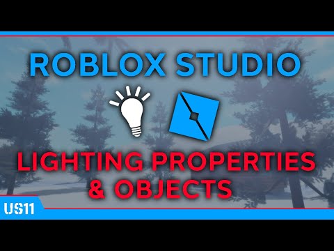 ROBLOX Studio - Lighting Properties and Objects