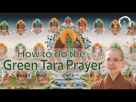 How to do GREEN TARA PRAYER | Intermediate Level of Practice | Ven. Master Miao Jing