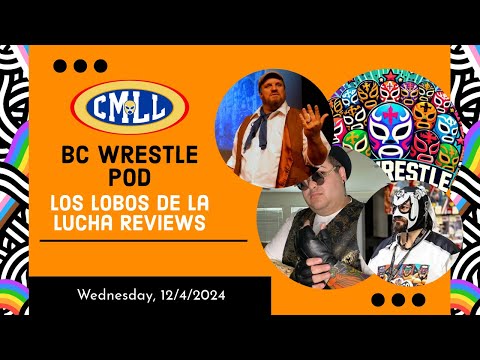 Lucha Legends: CMLL Weekly Recap! 🇲🇽🤼‍♂️🌟