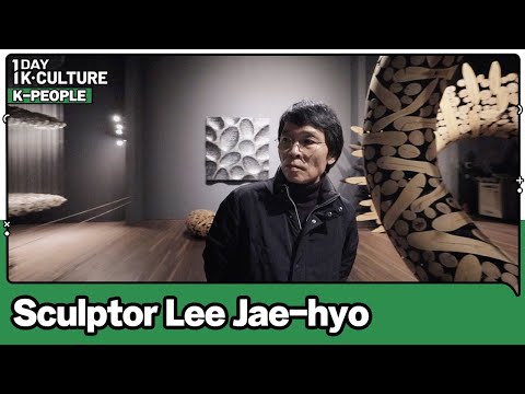 [1DAY 1K-CULTURE: K-PEOPLE] Ep.11 Sculptor Lee Jae-hyo