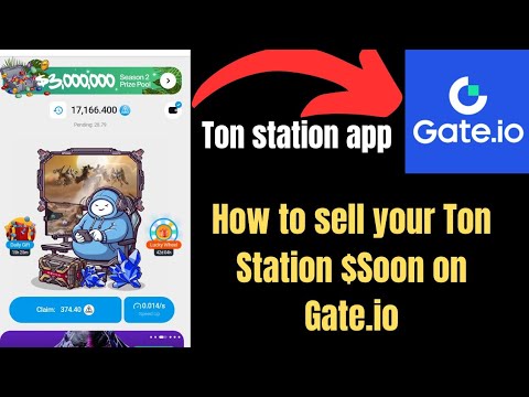 How to sell your Ton Station $soon Airdrop on Gate.io