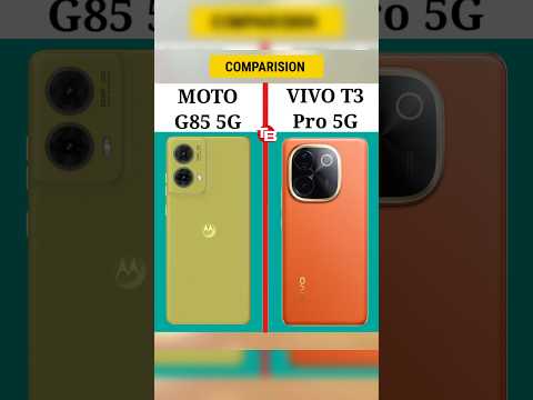 Moto G85 5G vs Vivo T3 Pro 5G