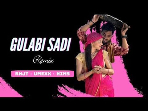 Gulabi Sadi Remix   Rnjt x Umexx x Nims