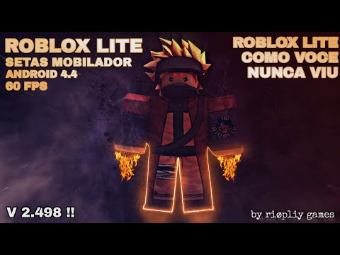 🔥NÚÚ!! NOVA ATUALIZAÇÃO DO ROBLOX LITE 2.498!! UPDATE ROBLOX baixe já no seu Android!!🎯