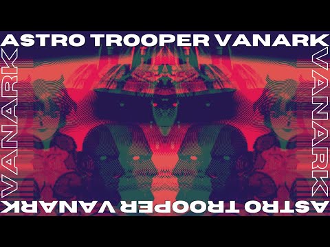 Astro Trooper Vanark (PS1) | Sean Seanson