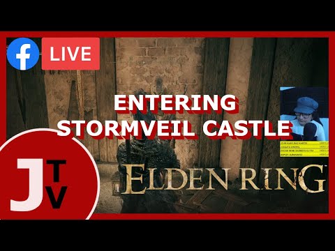 Elden Ring FB Live Playthrough 3 (Entering Stormveil Castle)