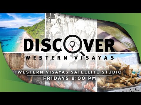 Discover Western Visayas | December 27, 2024