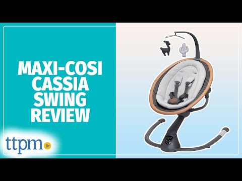 Cassia Swing from Maxi-Cosi Review!