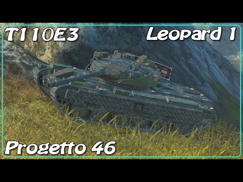 Progetto 46 Seeker • Leopard 1 • T110E3 • WoT Blitz *SR