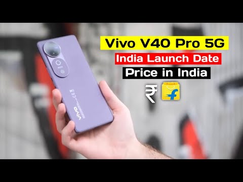 Vivo V40 Pro India Launch Date & Price in India | Vivo V40 Pro 5G Full Specs & Features | Unboxing