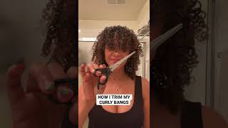 How I Trim My Curly Bangs