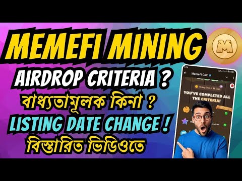 Memefi Mining Airdrop Criteria | MemeFi Listing Date Change | Memefi New Update | Memefi Launch