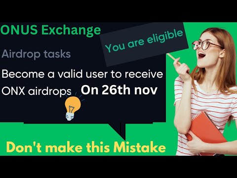 ONU Exchange Withdrawal: Avoid Mistakes || How to be Eligible: TGE