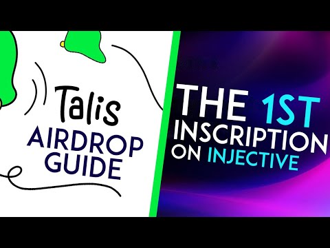 😱1st Inscription on $INJ - $TALIS Protocol Airdrop Guide 2023