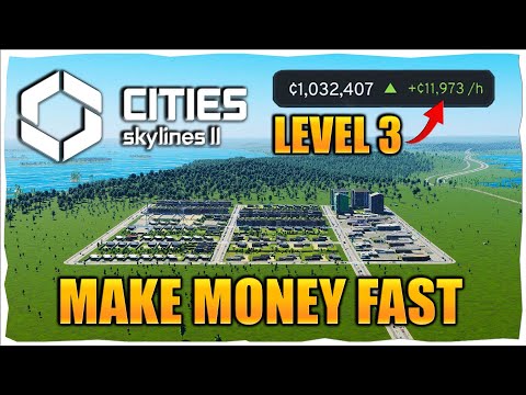 How To Make Money Fast In Cities Skylines 2