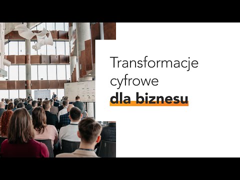 Transformacje cyfrowe dla biznesu