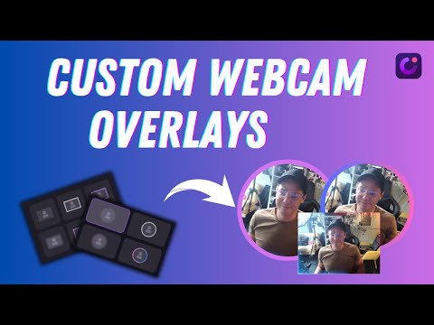 Custom Webcam Overlays in DemoCreator!