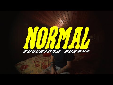 Yogurinha Borova - NORMAL (bideoklipa/videoclip/music video)