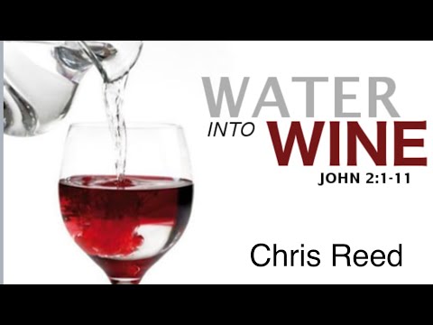 Sun 10:30 | Chris Reed | Water Into Wine | Part 1- Miracles of Jesus