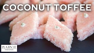 Super EASY Coconut Toffee Recipe | Coconut Barfi | Holiday Favourites