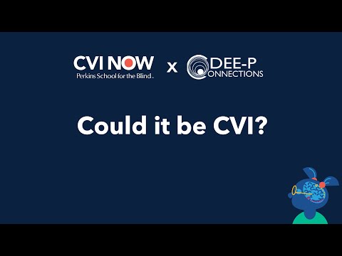 When to suspect CVI in kids with epilepsy and complex needs (from CVI Now x DEE-P)