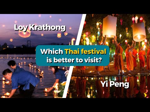 Loy Krathong & Yi Peng Festival: Everything You Need to Know