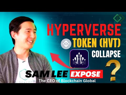 HYPERVERSE TOKEN (HVT) COLLAPSE || SAM LEE EXPOSE, WHY HVT COLLAPSE ||