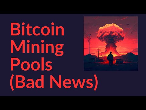 Bitcoin Mining Pool Centralization (Bad News)