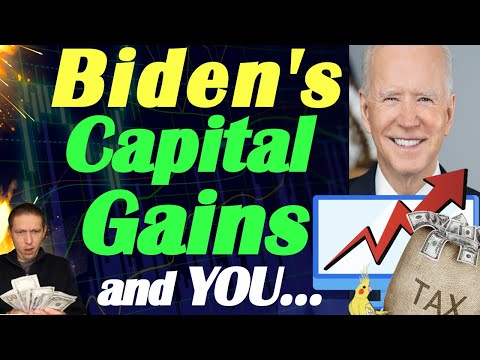 Joe Biden's CAPITAL GAIN RATES Explained! 📈 (Joe Biden's Plans For Your Investment Income) 💰