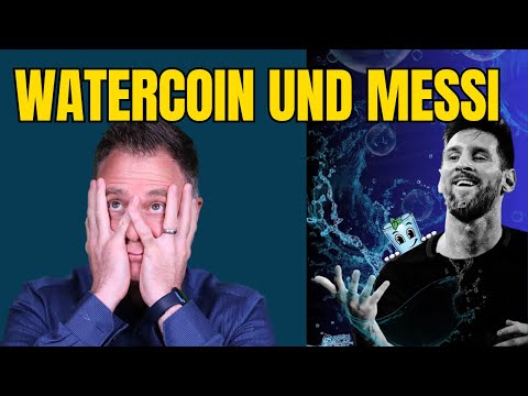 Bin schockiert! Messi macht tatsächlich Werbung für den Meme-Coin #Watercoin