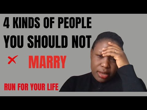 Four kinds of people you should not marry #relationship #marriage