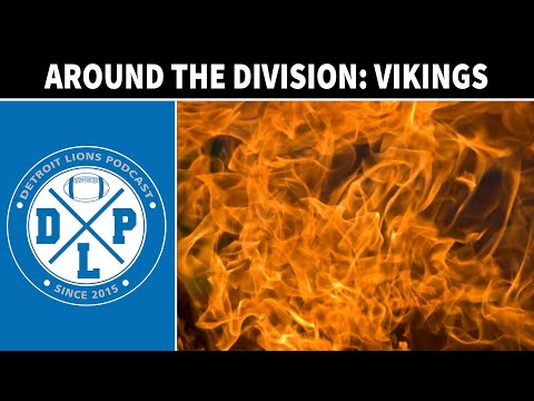 Around the Division: Vikings Offseason | Detroit Lions Podcast